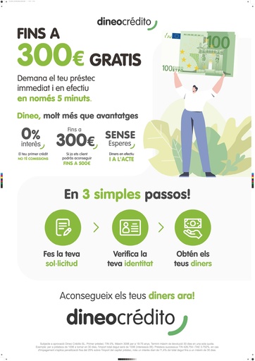 [MKS18b] Pack 2 Carteles Dineo "Fins a 300€ gratis" de 70x100cm Catalán